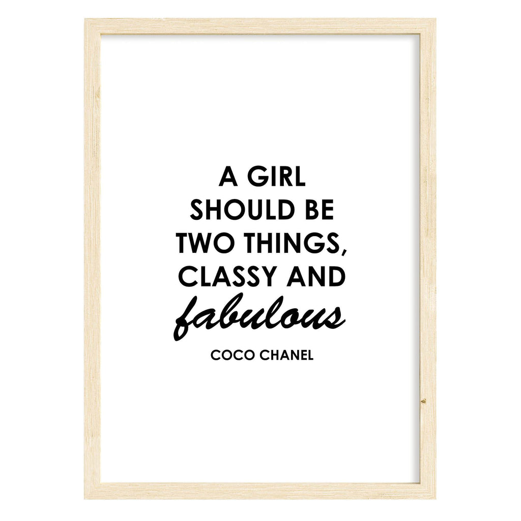 Classy Fabulous Coco Chanel Quote Print A4 (210mm × 297mm) / Natural Frame