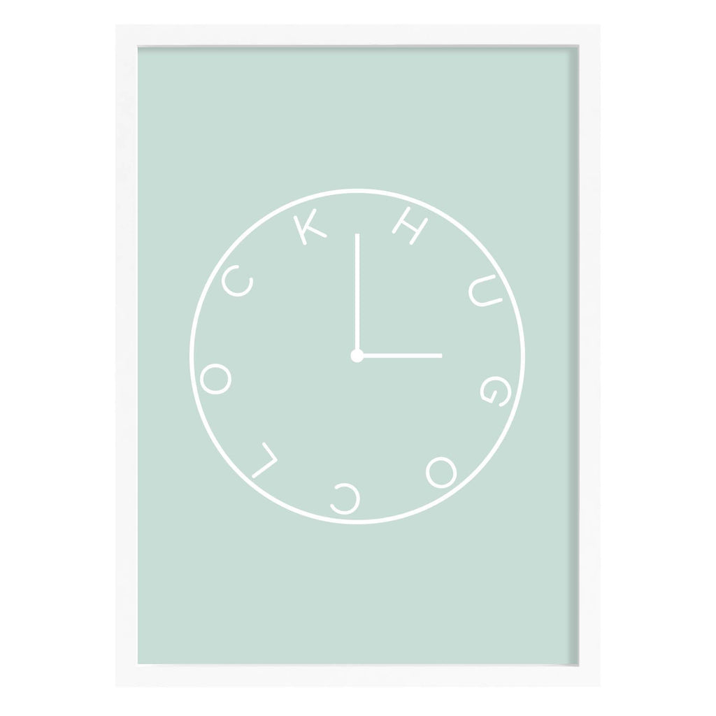 Hug O'Clock Quote Print Duckegg Blue / A4 (210mm × 297mm) / White Frame