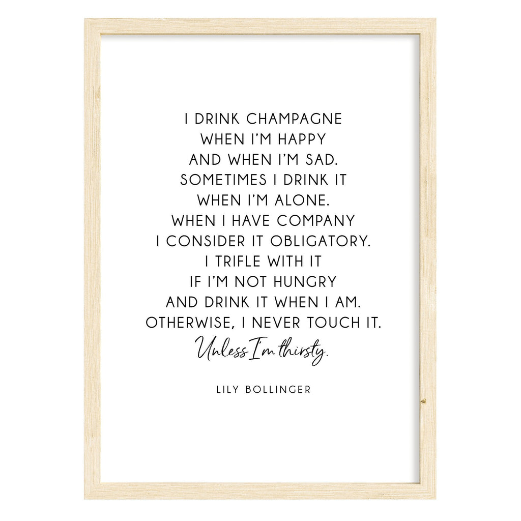 Lily Bollinger Champagne Quote Print A4 (210mm × 297mm) / Natural Frame