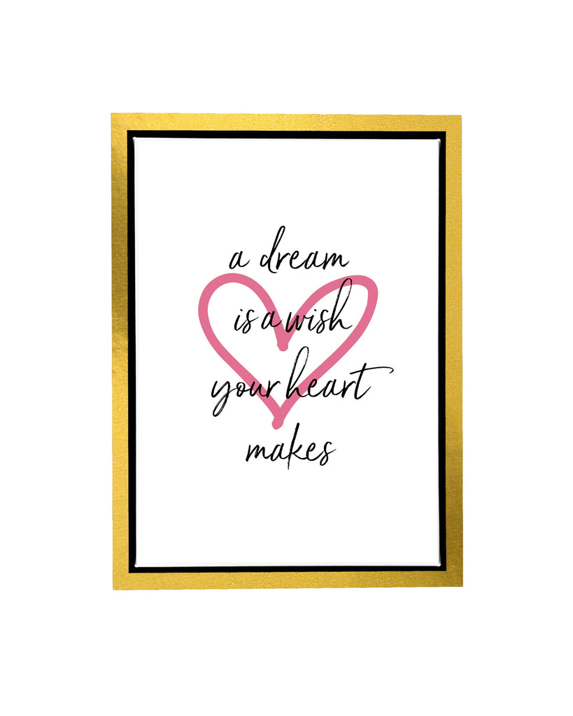 A Dream is a Wish Quote Framed Float Canvas A4 (210mm × 297mm) / Gold Frame