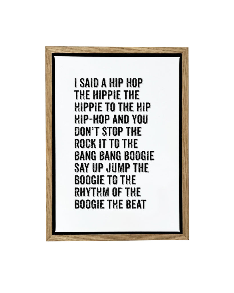 Hip Hop Rappers Delight Quote Framed Float Canvas A4 (210mm × 297mm) / Natural Frame
