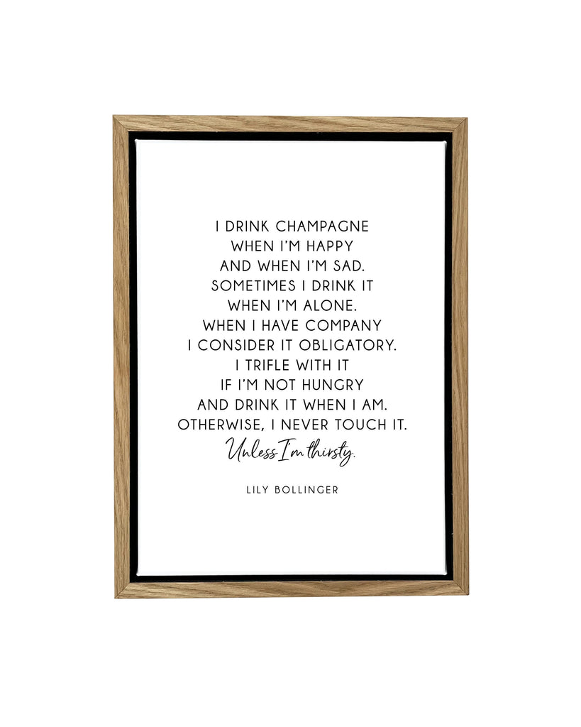 Lily Bollinger Champagne Quote Framed Float Canvas A4 (210mm × 297mm) / Natural Frame