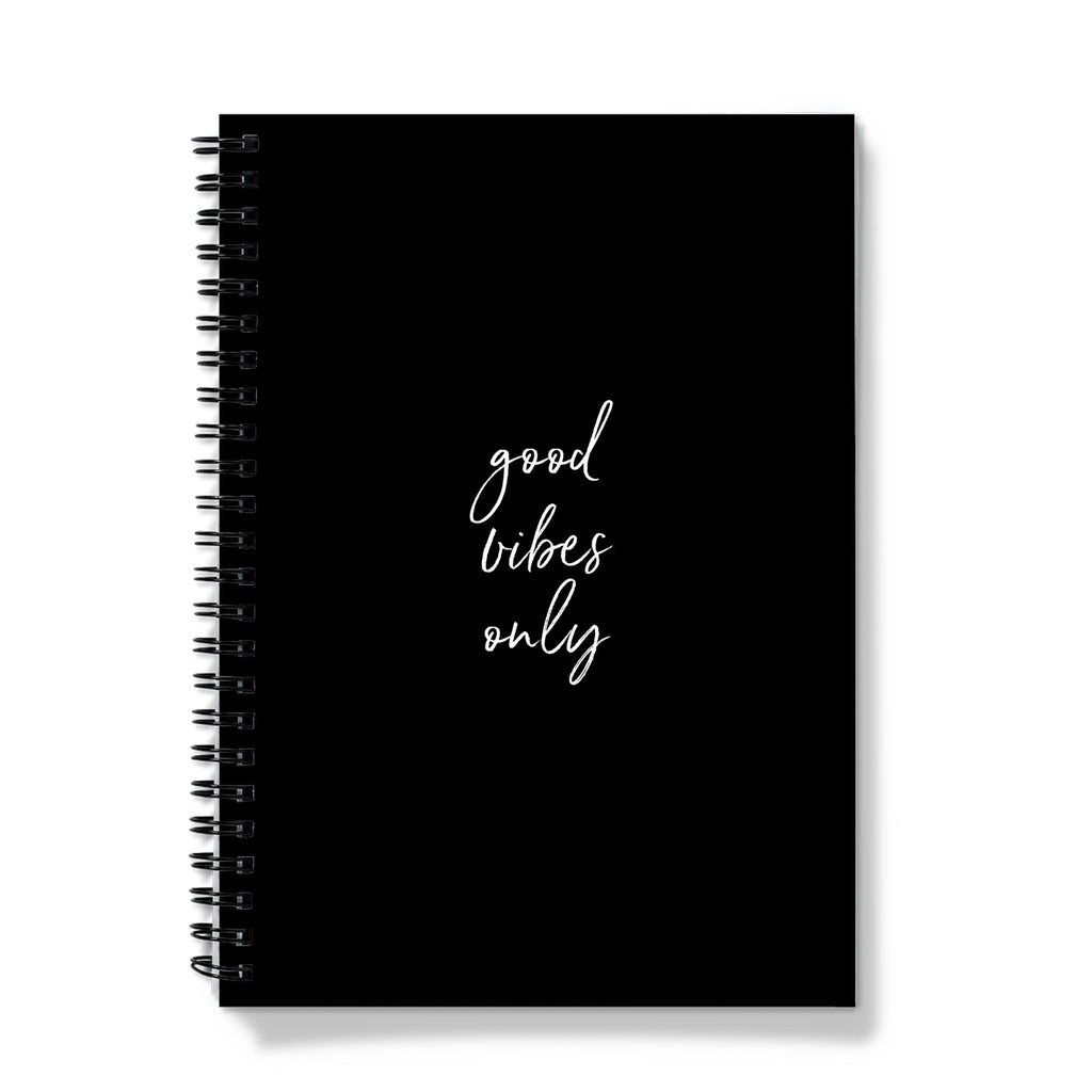 Personalised Spiral Notebook - Good Vibes Only Quote (A5) Standard Quote Only / Lined