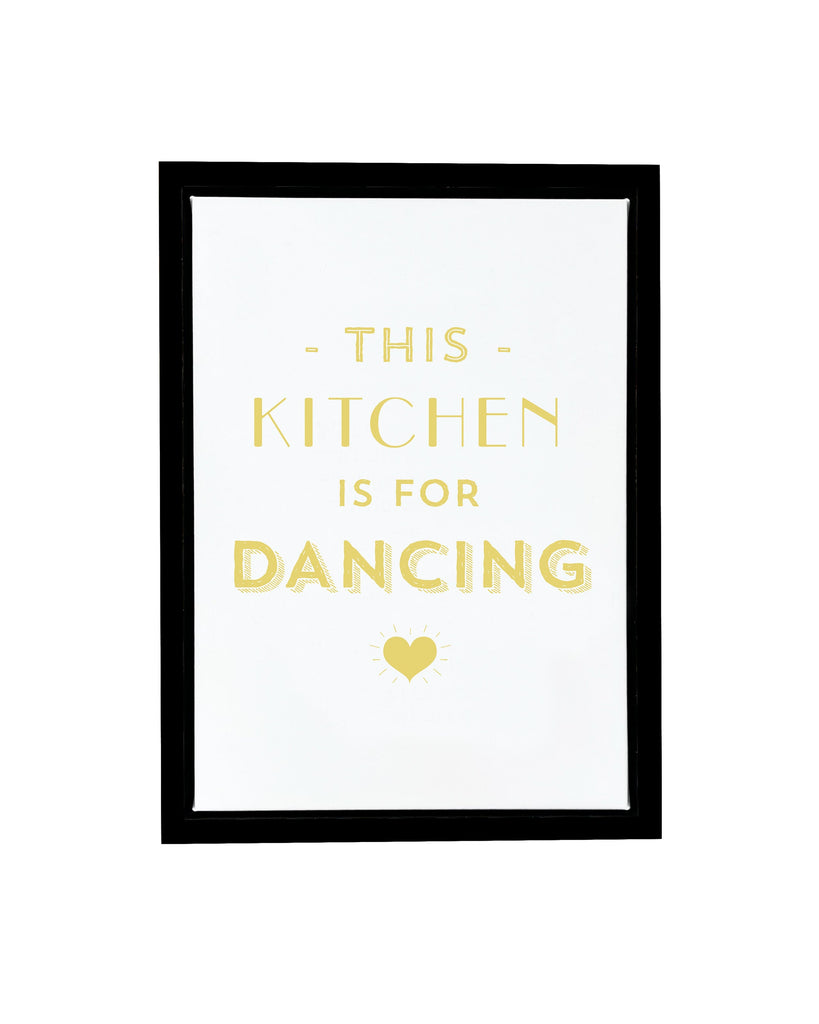 This Kitchen is For Dancing Framed Float Canvas A4 (210mm × 297mm) / Black Frame