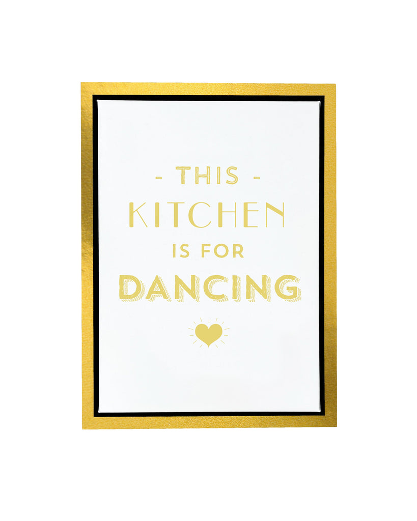 This Kitchen is For Dancing Framed Float Canvas A4 (210mm × 297mm) / Gold Frame