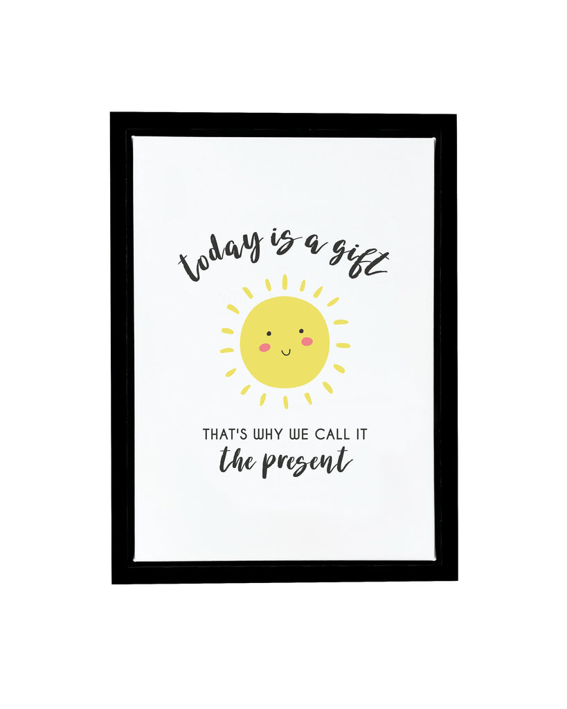 Today Is A Gift Quote Framed Float Canvas A4 (210mm × 297mm) / Black Frame