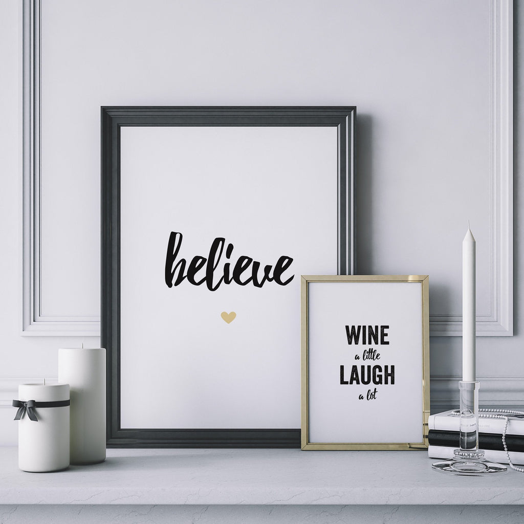 Believe Quote Print