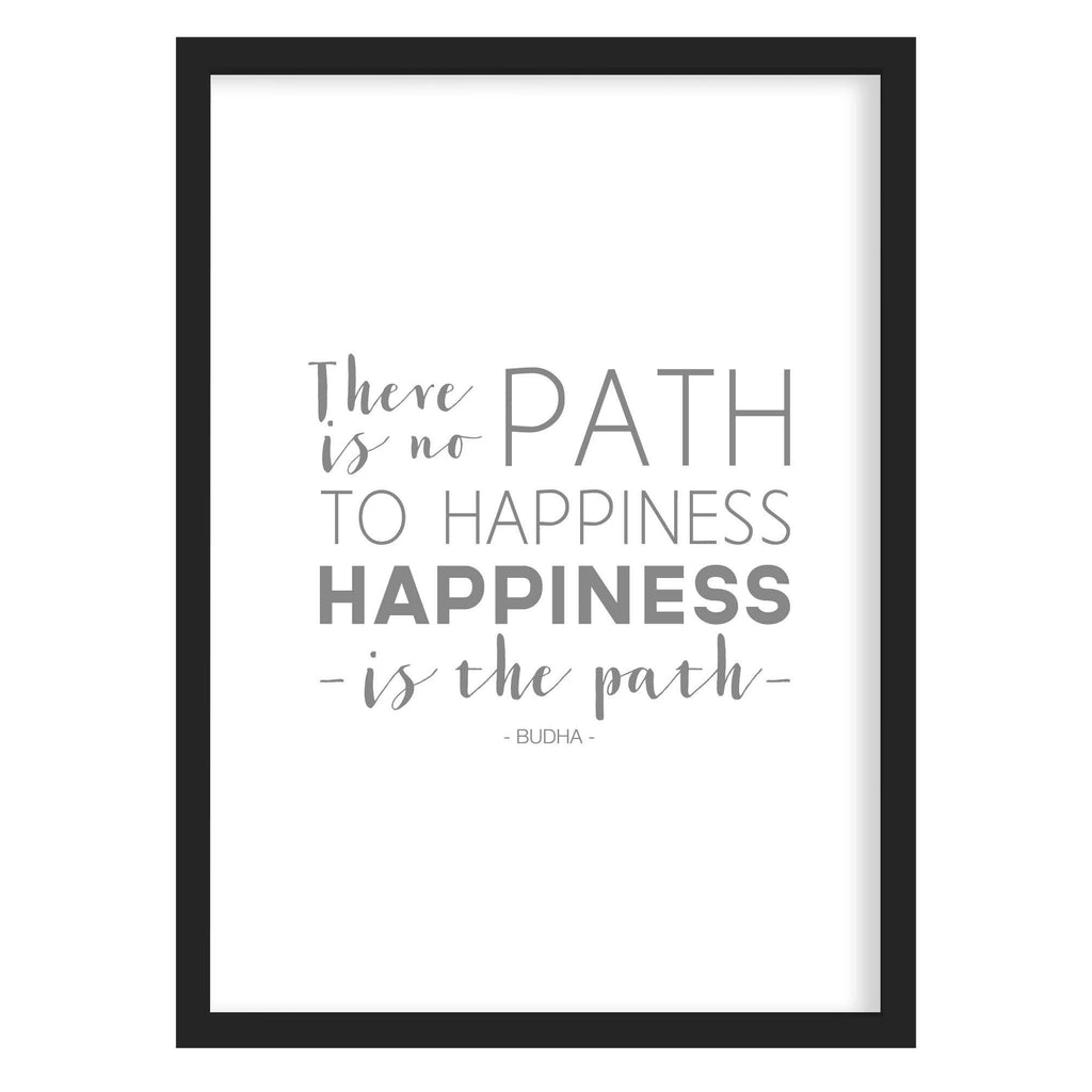 Buddha Happiness Quote print (White) A4 (210mm × 297mm) / Black Frame