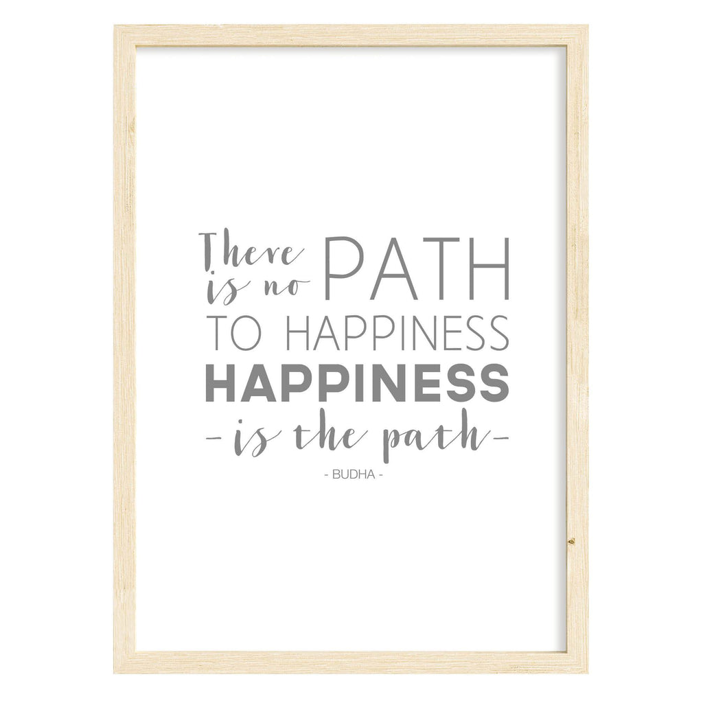 Buddha Happiness Quote print (White) A4 (210mm × 297mm) / Natural Frame