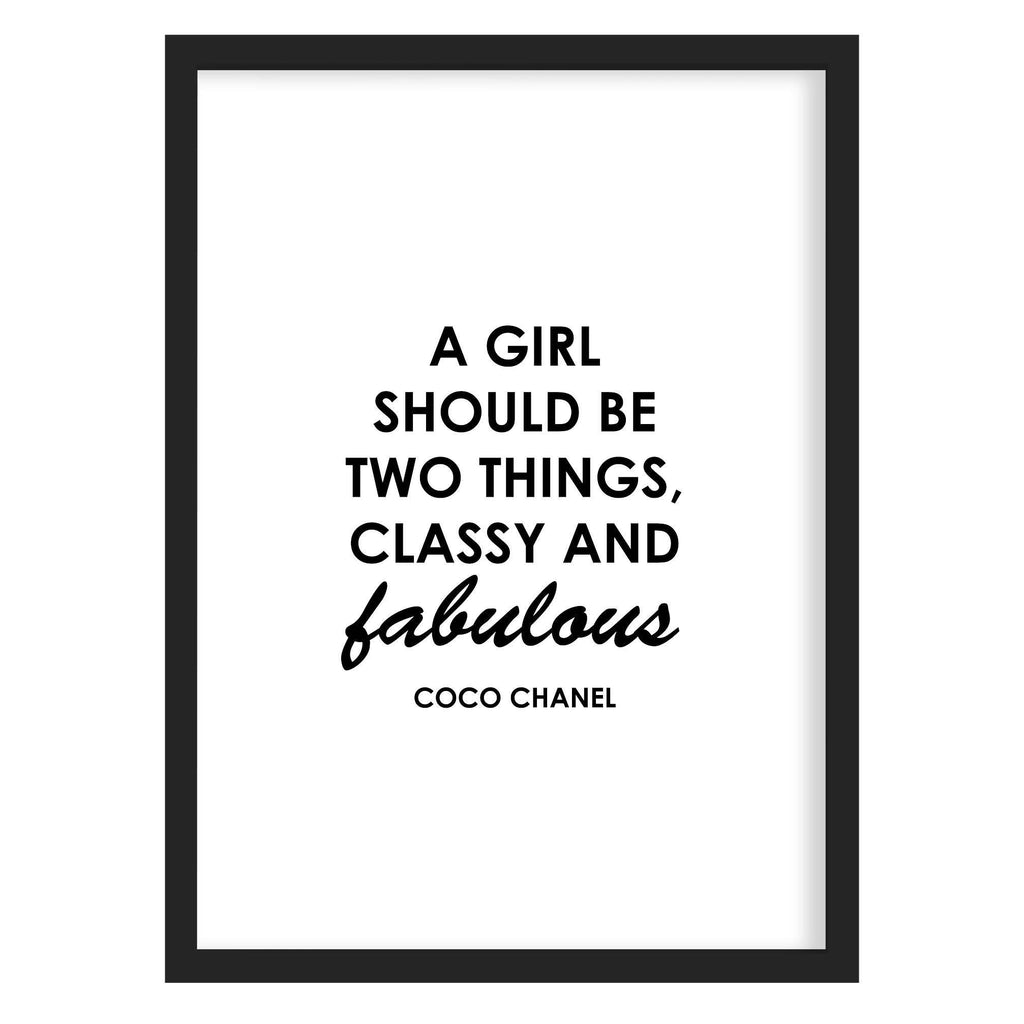 Classy Fabulous Coco Chanel Quote Print A4 (210mm × 297mm) / Black Frame