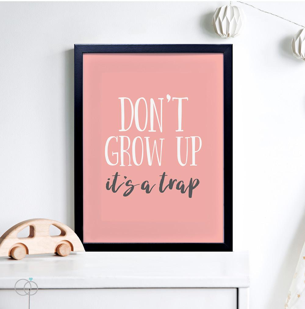 Don't Grow Up Quote Print Coral / A4 (210mm × 297mm) / Black Frame