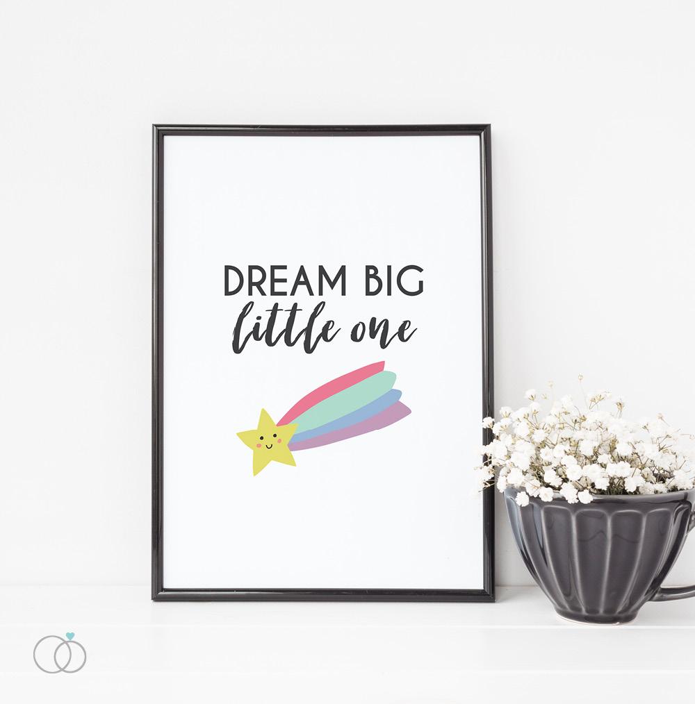 Dream Big Little One Rainbow Nursery Print