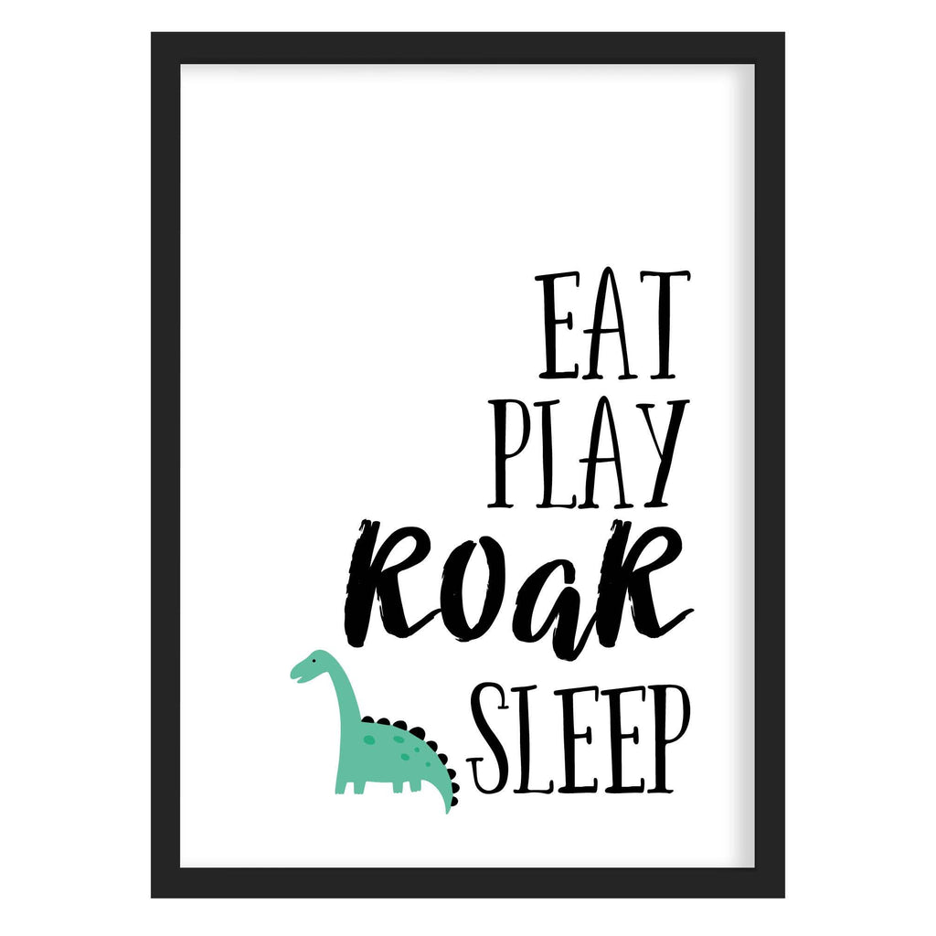 Eat Play Roar Sleep Art Print A4 (210mm × 297mm) / Black Frame