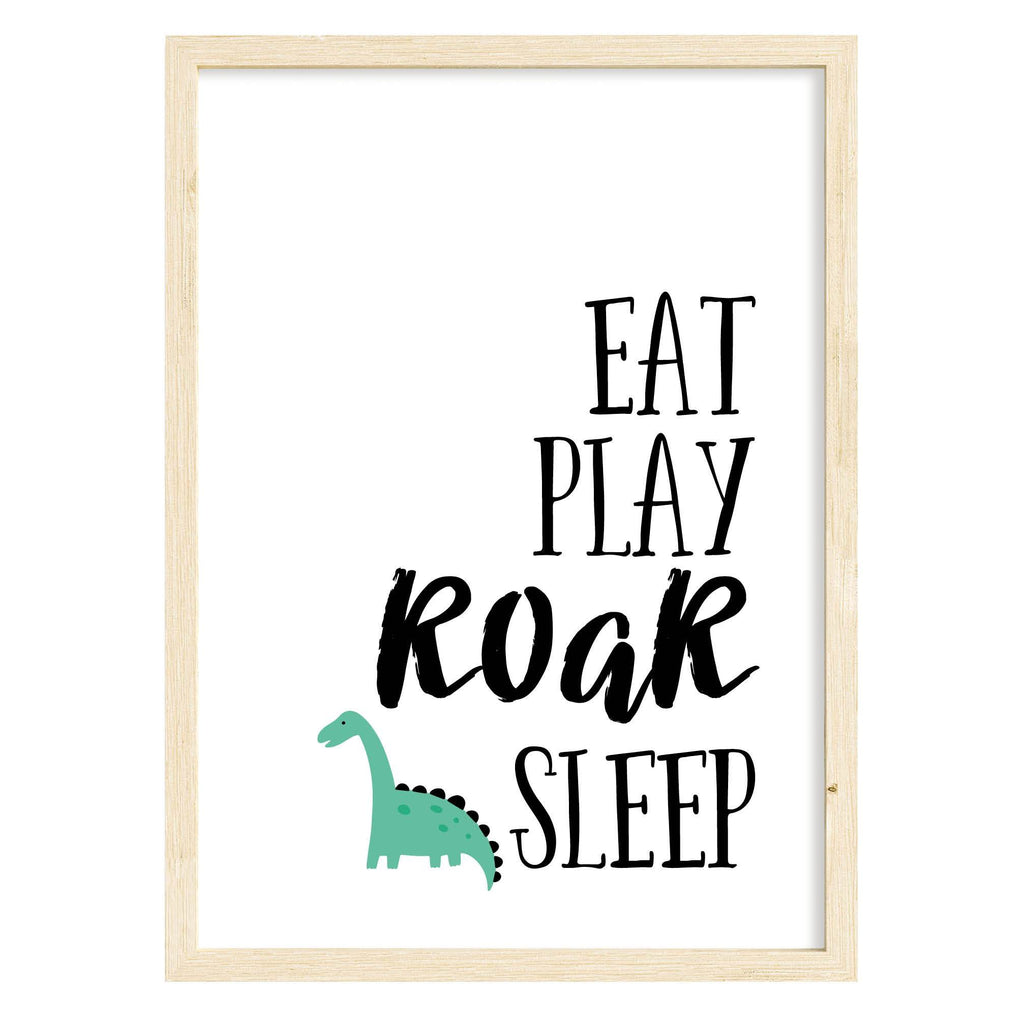 Eat Play Roar Sleep Art Print A4 (210mm × 297mm) / Natural Frame
