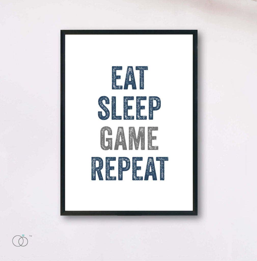 Eat Sleep Game Art Print