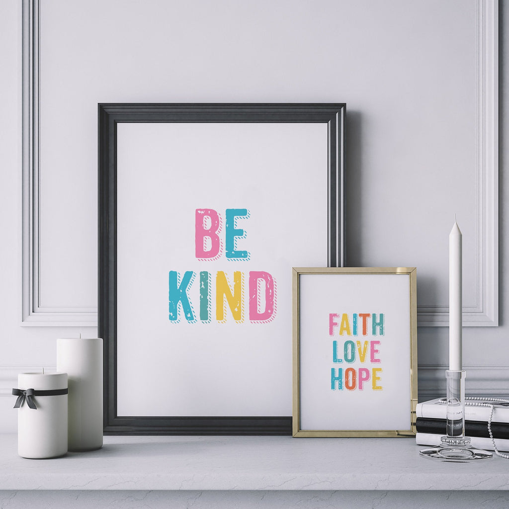 Faith Love and Hope Quote Print
