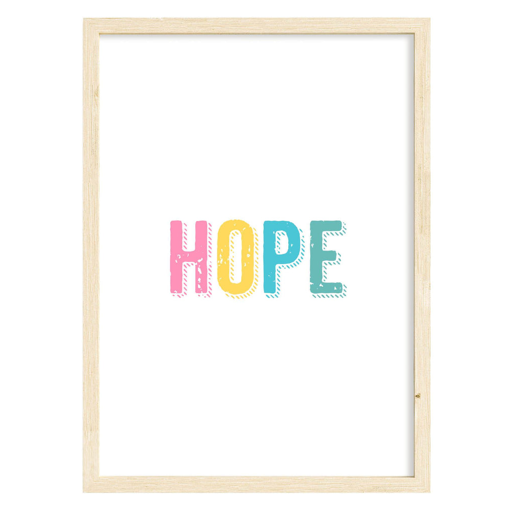 Hope Quote Print A4 (210mm × 297mm) / Natural Frame