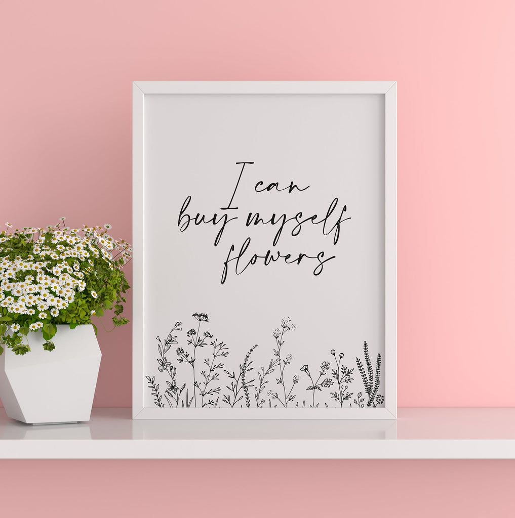 I Can Buy Myself Flowers Lyric Art Print