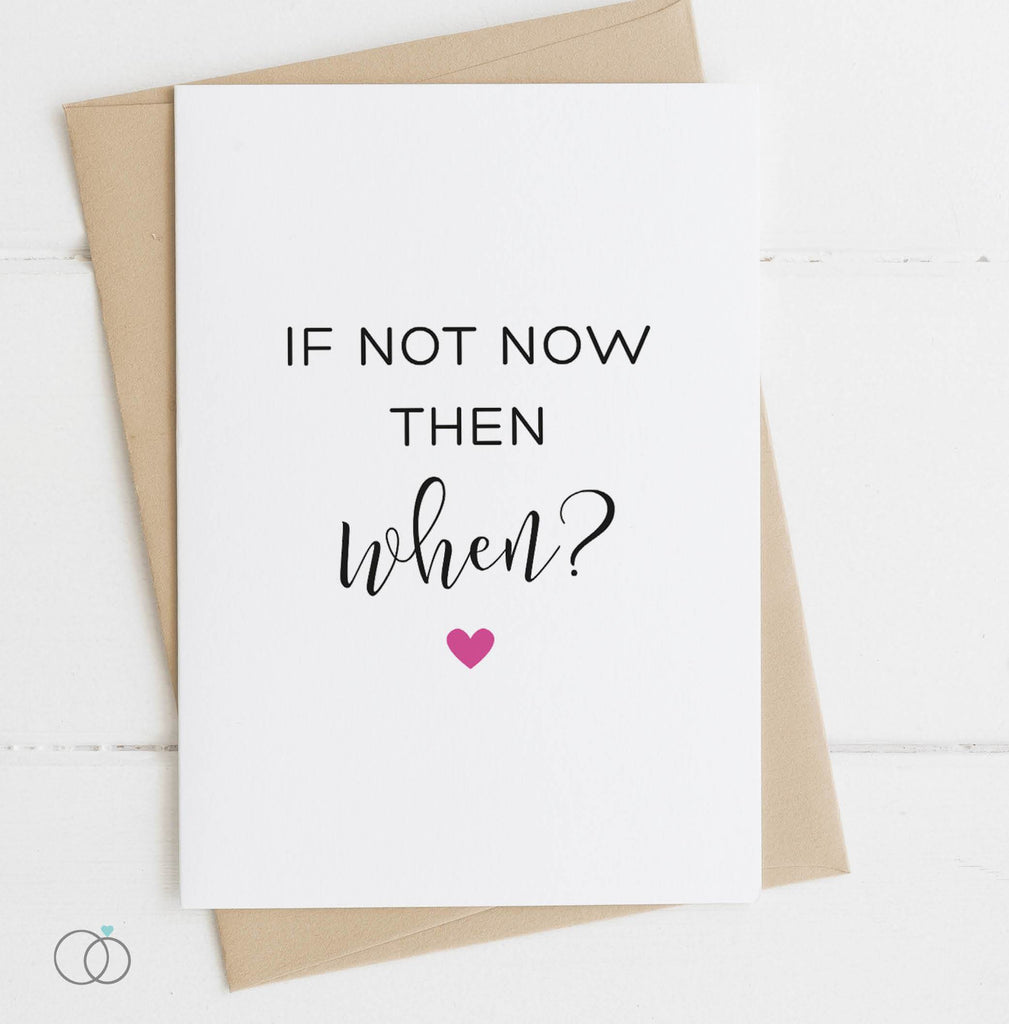 If Not Now Then When Quote Postcard