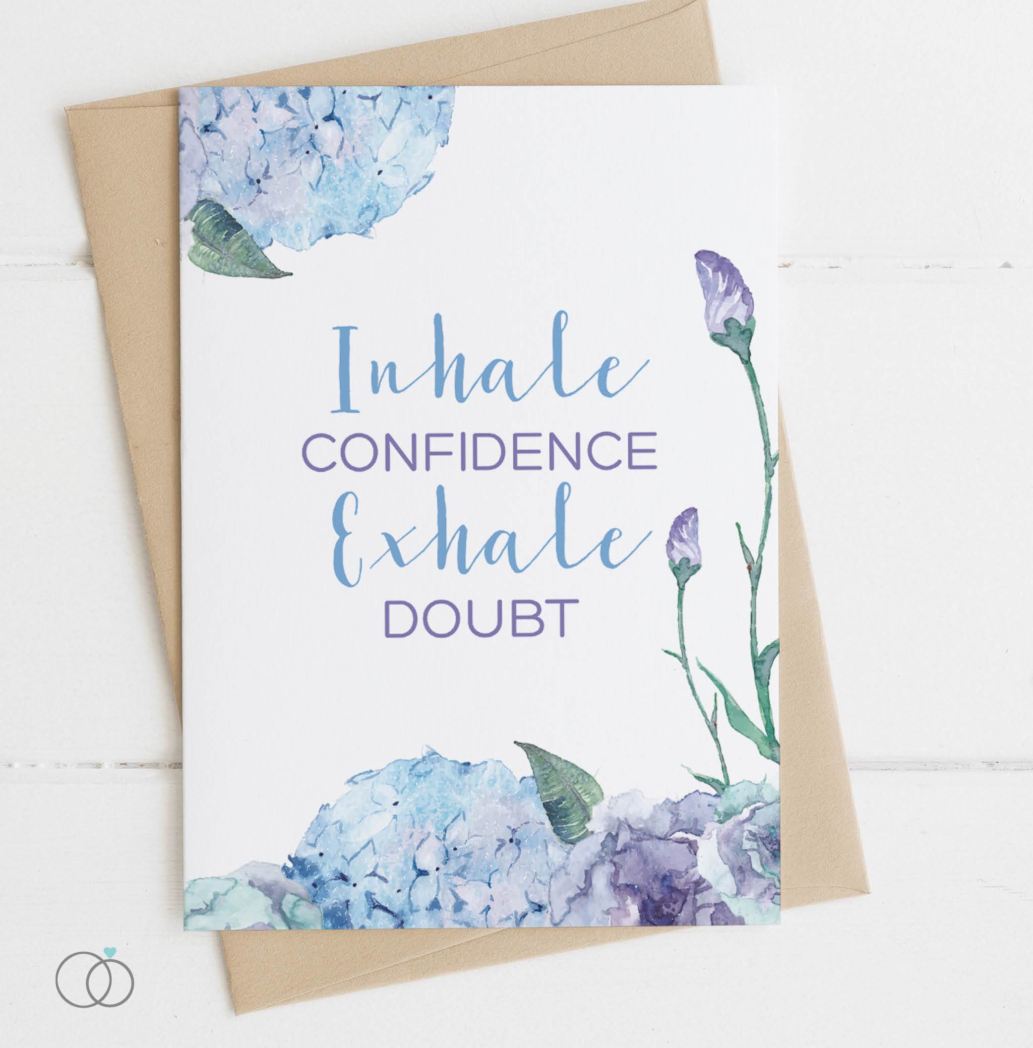 Inhale Confidence Exhale Doubt Quote Postcard – LoveLi Design