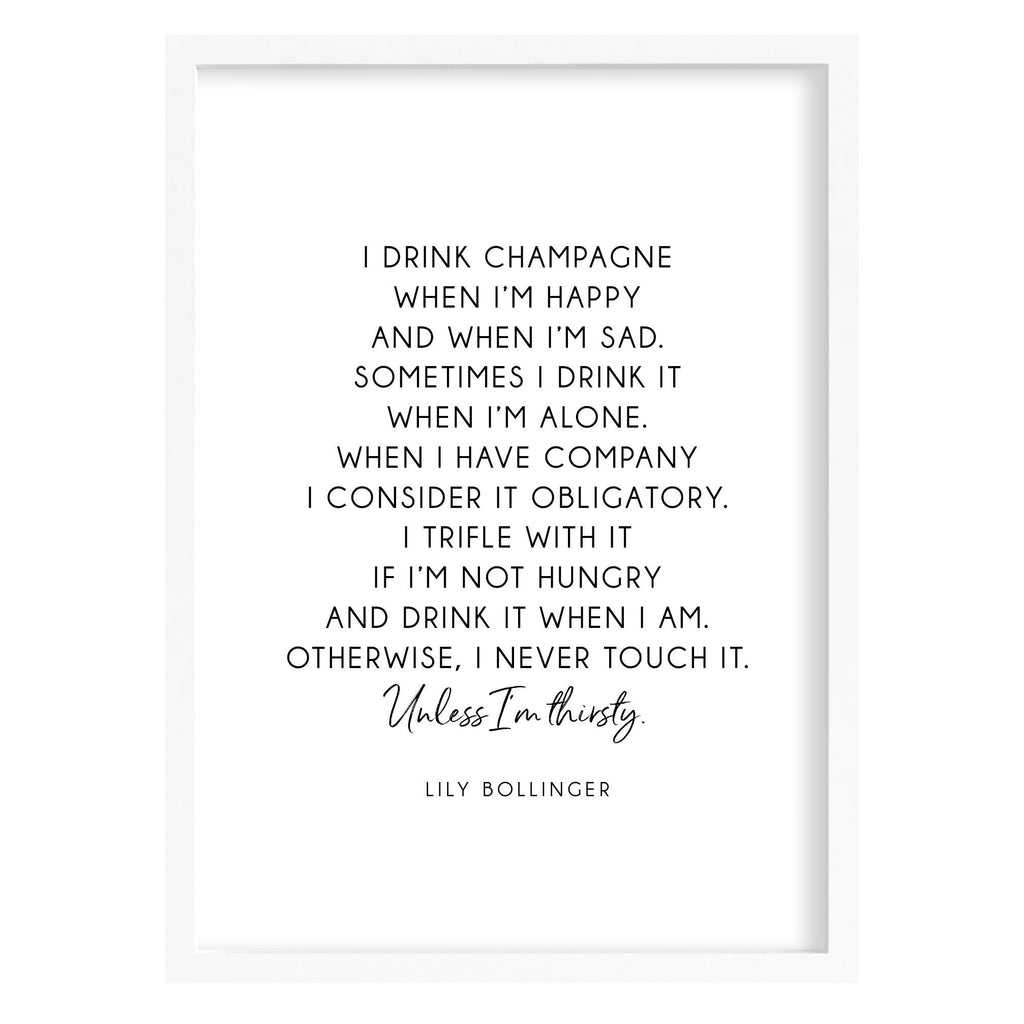 Lily Bollinger Champagne Quote Print A4 (210mm × 297mm) / White Frame