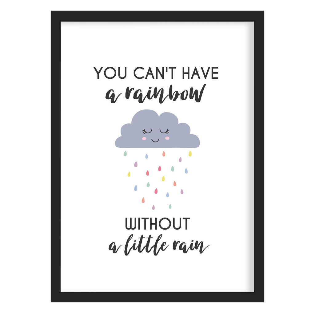 Rainbow Rain Quote Print A4 (210mm × 297mm) / Black Frame