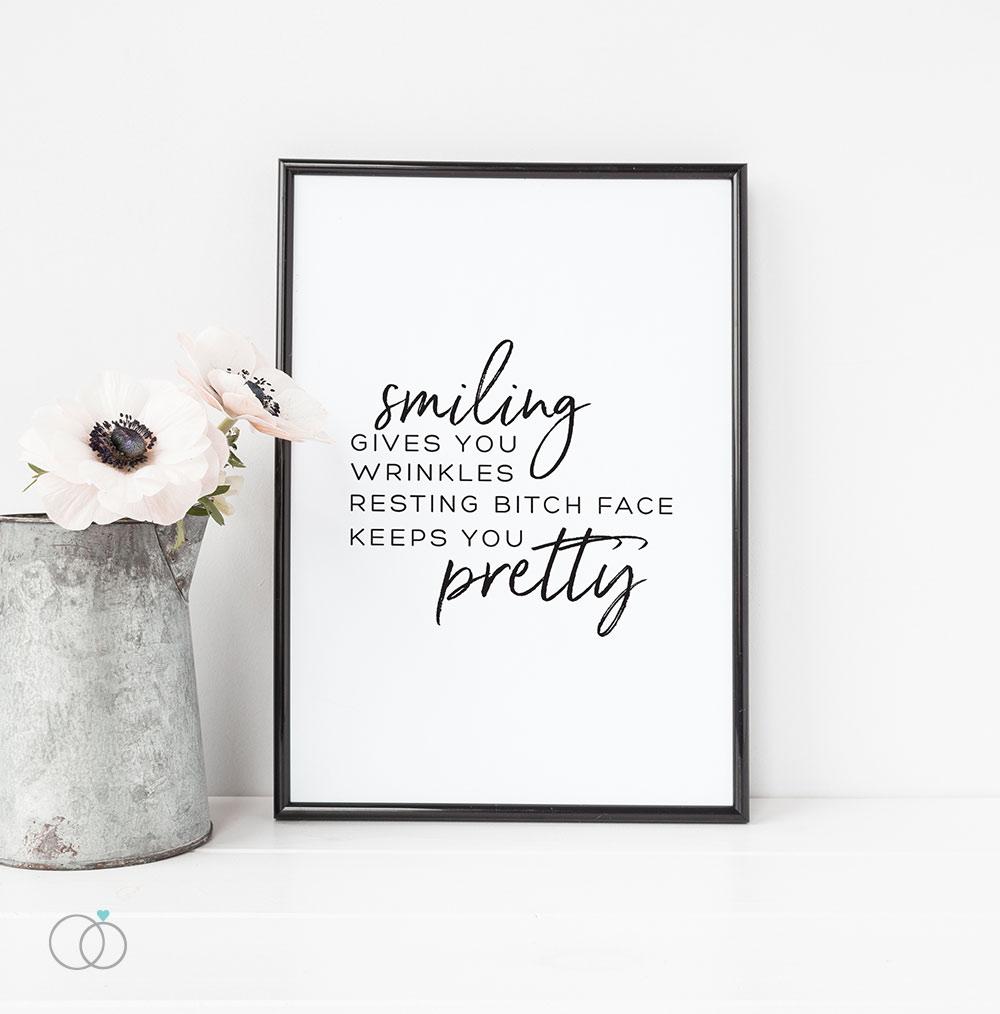 Resting Face Quote If My Mouth Doesn't Say It My Face Certainly Will.