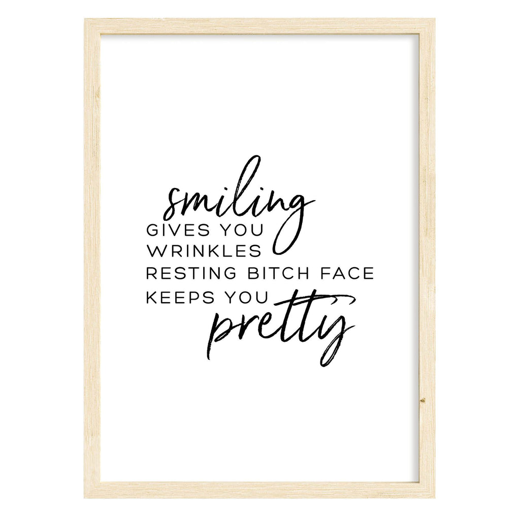 Resting Bitch Face Pretty Quote Print A4 (210mm × 297mm) / Natural Frame