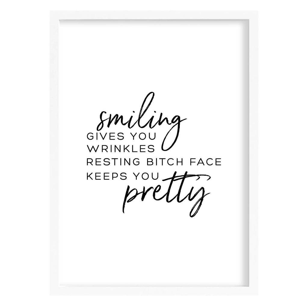 Resting Bitch Face Pretty Quote Print A4 (210mm × 297mm) / White Frame