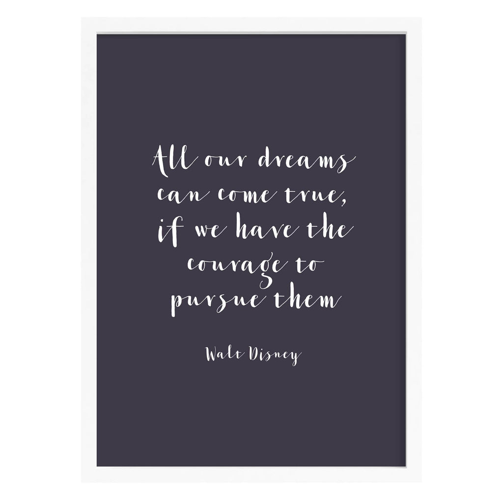Walt Disney Dreams Quote Print A4 (210mm × 297mm) / Black Frame