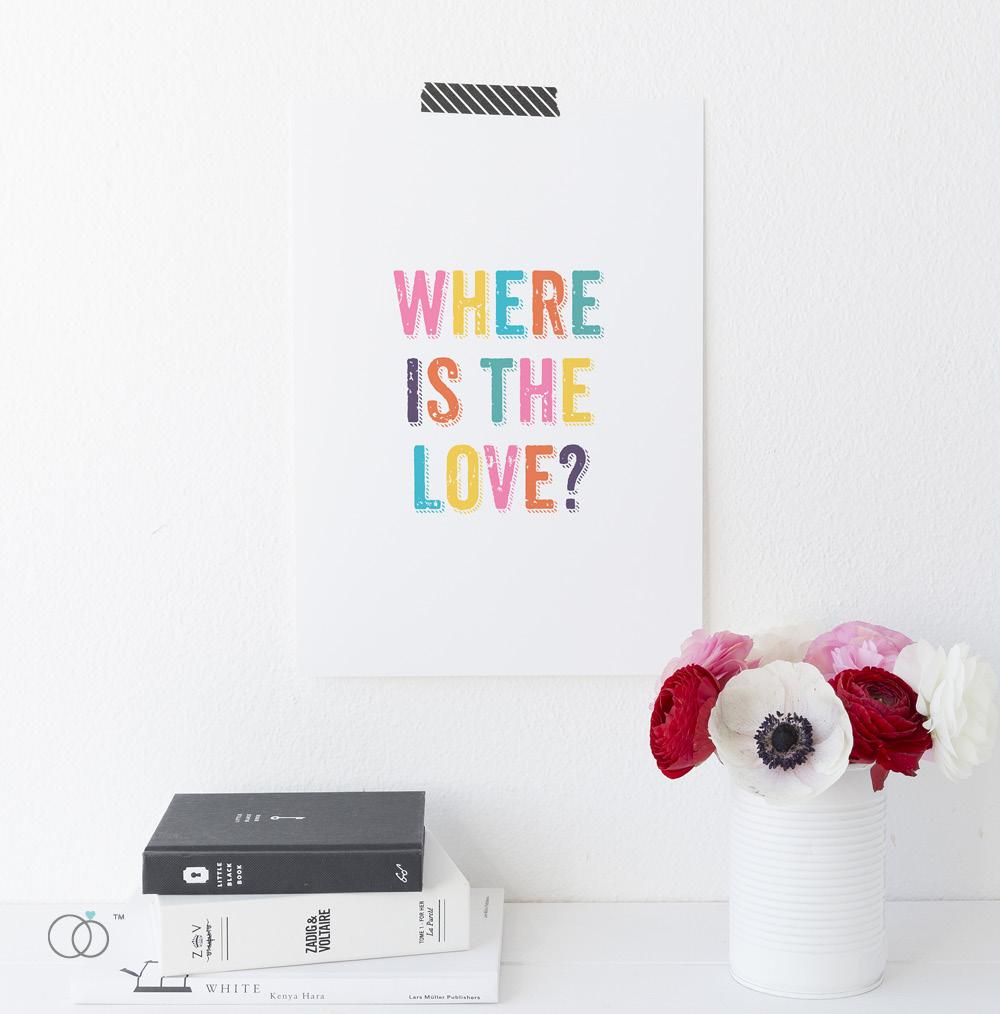 Where is the Love Quote Print A4 (210mm × 297mm) / Unframed